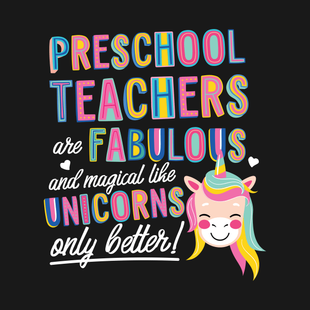 Preschool Teachers are like Unicorns Gift Idea by BetterManufaktur