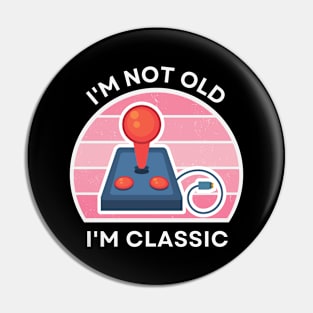 I'm not old, I'm Classic | Joystick | Retro Hardware | Vintage Sunset | Gamer girl | '80s '90s Video Gaming Pin