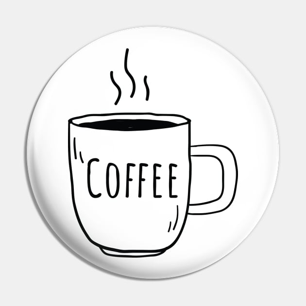 Coffee - Cup of coffee Pin by KC Happy Shop