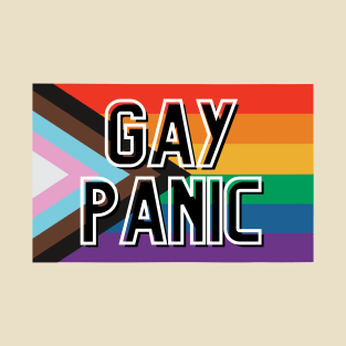 "GAY PANIC" Pride Flag LGBTQ+ Block Letter T-Shirt