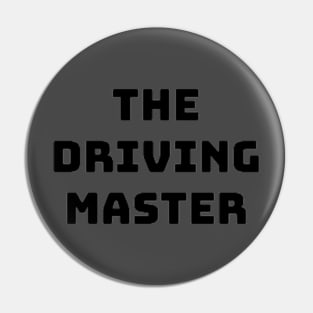 the driving master Pin