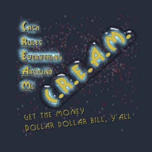 Cash Rules T-Shirt