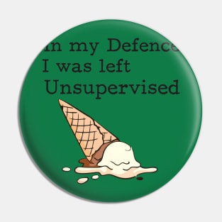 Left Unsupervised Pin