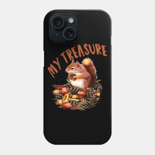 Squirrel treasure Phone Case