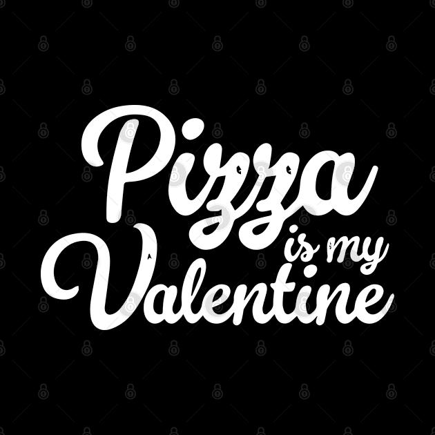 Pizza Is My Valentine by pako-valor