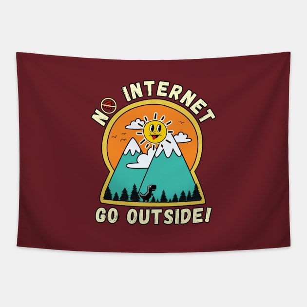 No Internet Go Outside Tapestry by Owlora Studios