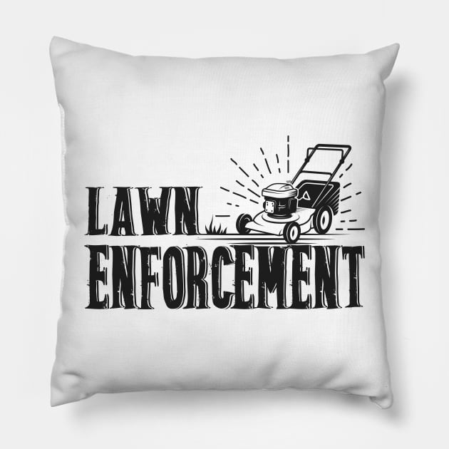 Lawn Enforcement Officer - Gardening Lawn Mower Pillow by Quote'x