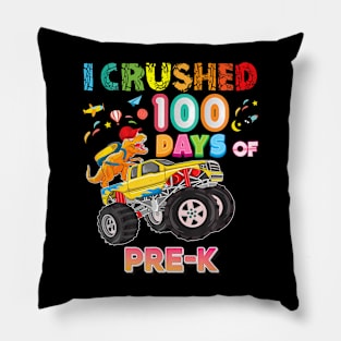 I Crushed 100 Days Of PreK 100th Day School Monster Car Pillow