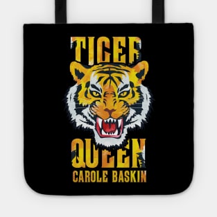 Tiger Queen Carole Baskin Tote