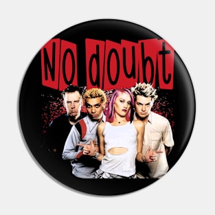 No-Doubt Pin