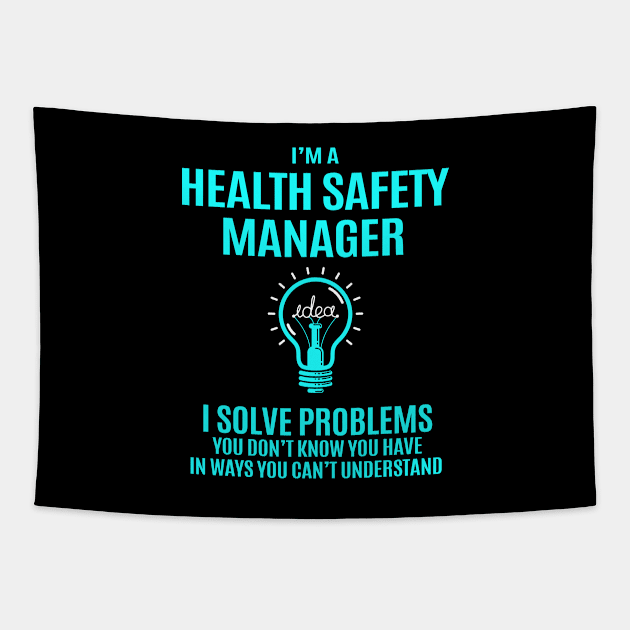 Health Safety Manager - I Solve Problems Tapestry by Pro Wresting Tees