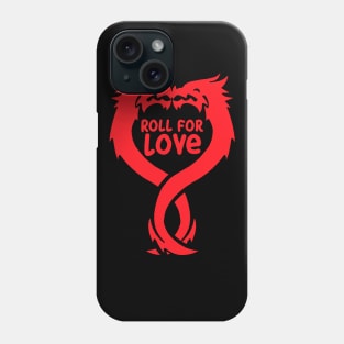 Roll for Love! Dnd Phone Case