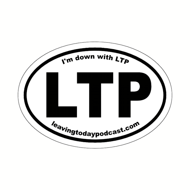LTP Euro by leavingtodaypodcast