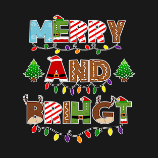 Merry And Bright T-Shirt