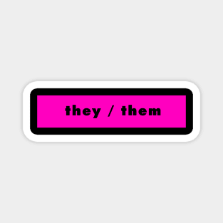 they / them - magenta Magnet