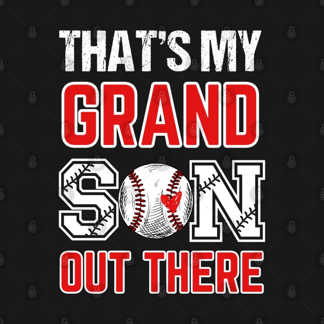 Funny Baseball Player & Fan T-Shirt  Women's Baseball Grandma That's My Grandsons Out There by Emouran