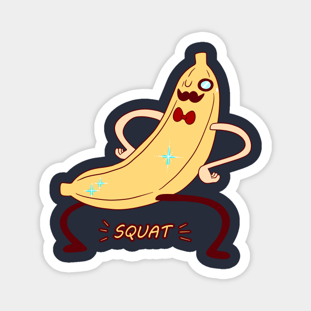 Dapper Banana Squat Magnet by saradaboru