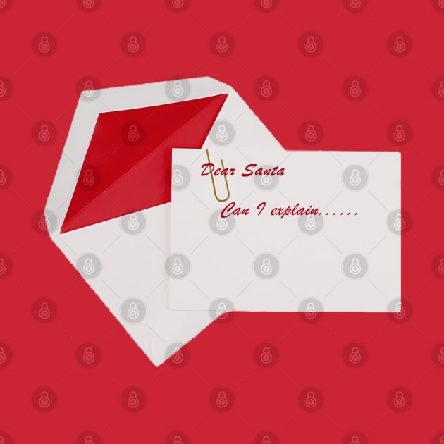 Santa's excuse letter by Pencil Pusher
