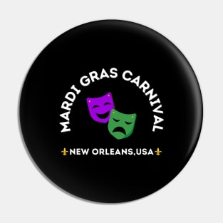 Funny Mardi Gras Carnival New Orleans Pin