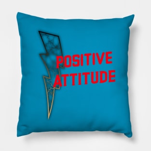 POSITIVE ATTITUDE Pillow