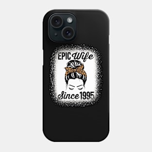 Epic Wife Since 1995 Messy Hair Bun Anniversary Phone Case