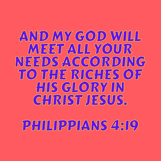 Bible Verse Philippians 4:19 by Prayingwarrior