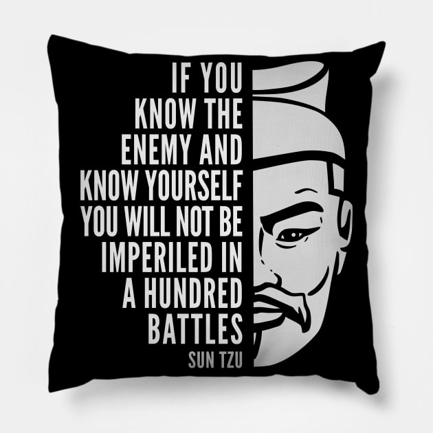 Sun Tzu Inspirational Quote: If You Know The Enemy Pillow by Elvdant