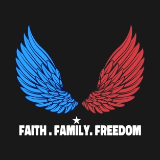 Pteriotic Faith Family Freedom American Flag Wings July 4th T-Shirt