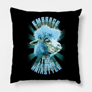 Embrace The Llama Hairstyle Pillow