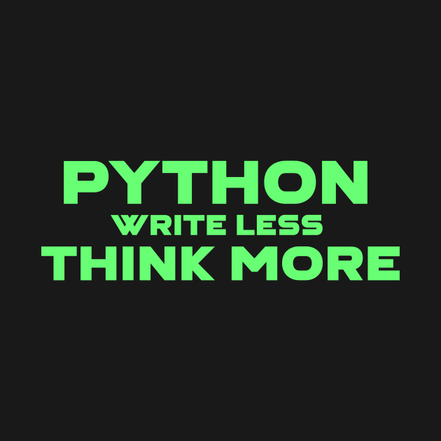 Python Write Less Think More Programming by Furious Designs