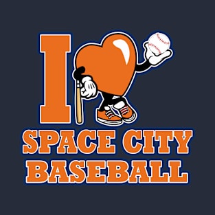 I LOVE SPACE CITY BASEBALL T-Shirt