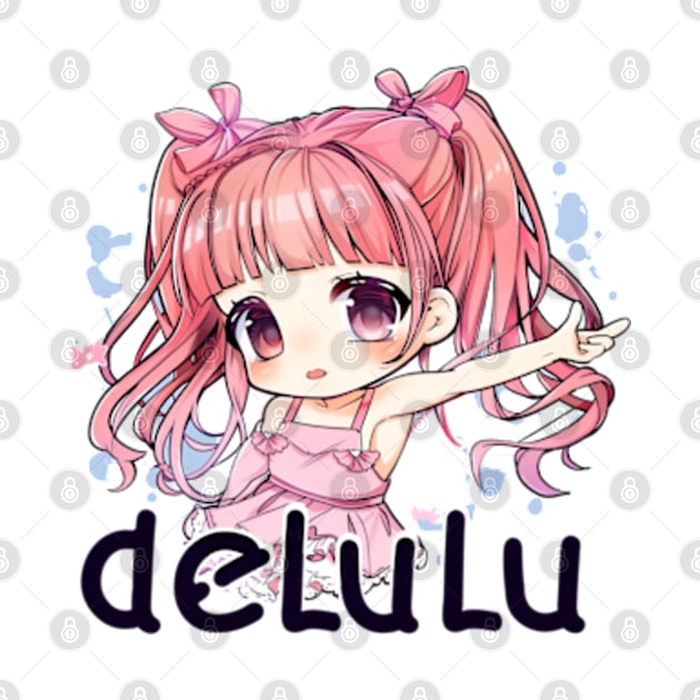 Delulu Anime Girl by MaystarUniverse