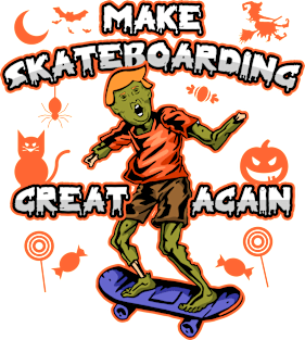 Zombie Trump Make Skateboarding Great Again Magnet