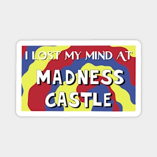 Burgers Madness Castle Magnet