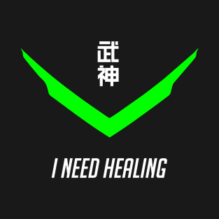 Genji I need healing green T-Shirt