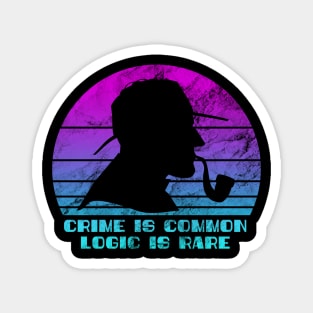 Sherlock Holmes - Logic is Rare Magnet