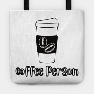 Coffee Person Tote