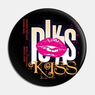 The Kiss best choise Pin