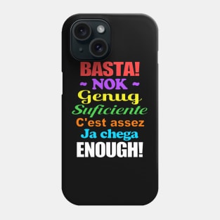 Basta in Seven Languages Phone Case