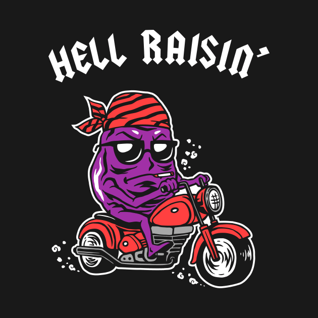 Hell Raisin by dumbshirts