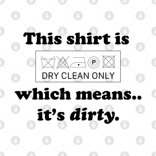 Mitch Hedberg - dry clean only (black print) by Stupiditee