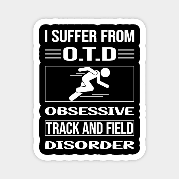 Funny Obsessive Track And Field Magnet by relativeshrimp