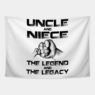 Uncle And Niece The Legend And The Legacy Shirt Tapestry