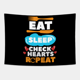 Eat Sleep Check Hearts Repeat Cardiac Nurse Tapestry