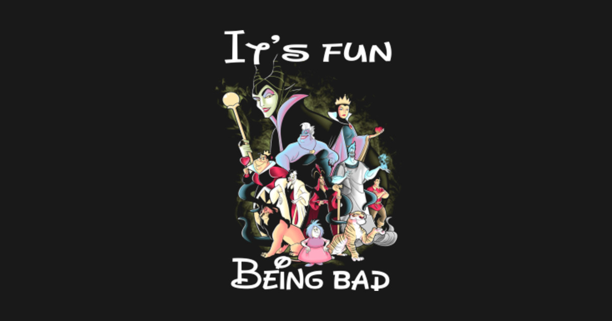 it's fun being bad disney shirt