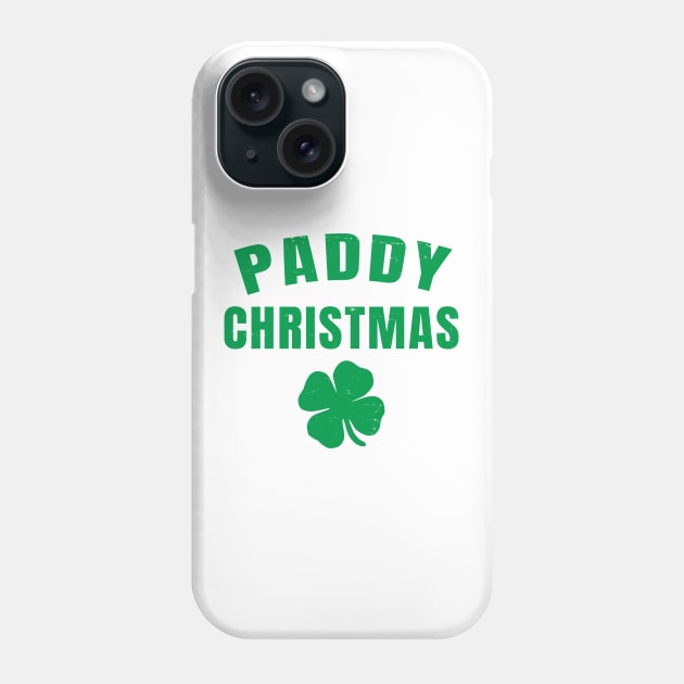 Irish Christmas | Paddy Christmas in Ireland Phone Case by shirtonaut