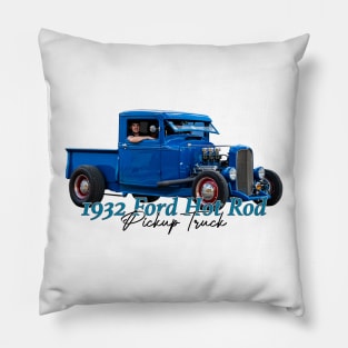 1932 Ford Hot Rod Pickup Truck Pillow