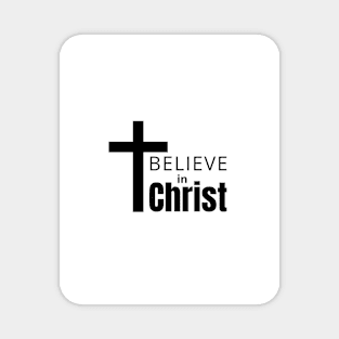 I believe in Christ Magnet