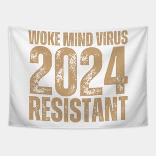 Woke Mind Virus 2024 RESISTANT Tapestry