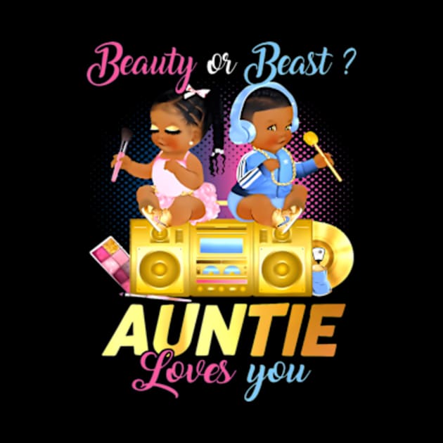 Cute Beauty Or Beat Auntie Loves You - Gender Reveal Party by Eduardo